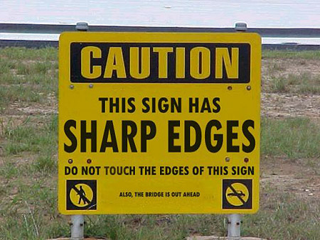 Funny Sign Maker on Before Photoshop There Were Clever Sign Makers That Decided To Put A